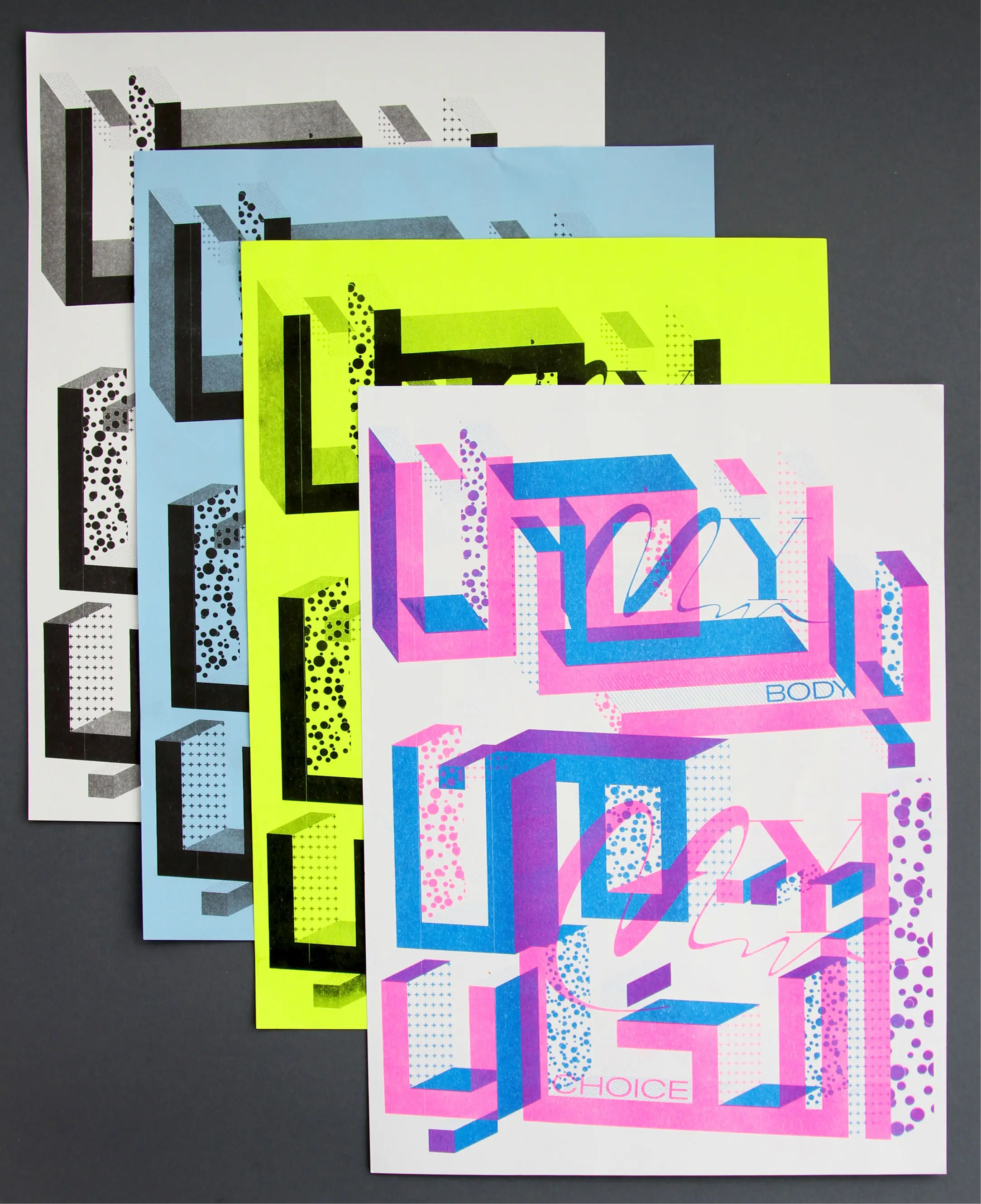 Mehrere Riso–Prints, die aufeinander liegen, mit dem Motiv ‹My Body My Choice› auf verschiedenen Papieren in verschiedenen Farben. Wenn du hier raufklickst, gelangst du zu mehr Informationen zum Projekt.